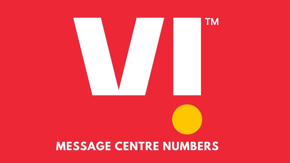 Vodafone Idea (Vi) Message Centre Number: List of all State-wise Numbers, How to Change Message Centre, and More